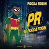 Pooda Robin - 98 Pooda Robin